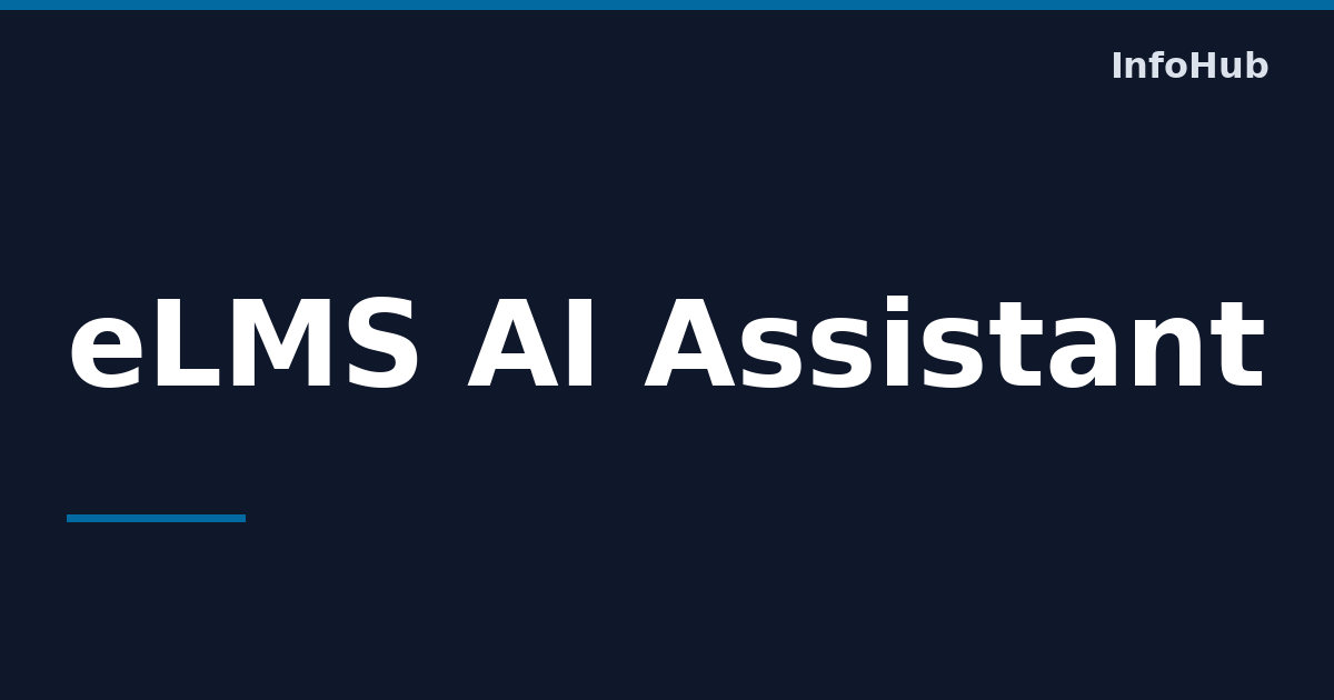 Elms Api Enhance Moodle Learning with eLMS AI Assistant — InfoHub