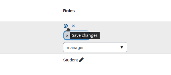 A dropdown menu labeled "Roles" with options "manager" and "student" and a "Save changes" button